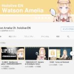 VTuber YouTubeチャンネル登録者数情報 Watson Amelia (60万人)